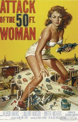 Attack Of The 50 ft. Woman Poster