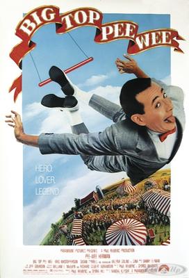 Big top Pee Wee Poster