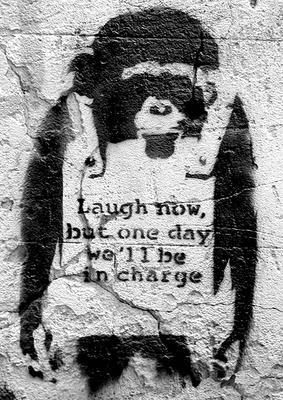 Banksy Poster Affe Laugh now, but one day we´ll be in charge