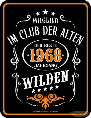 Der Beste Jahrgang 1968 Blechschild Der Beste Jahrgang 1968 Blechschild