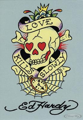 Ed Hardy Love Kills Slowly