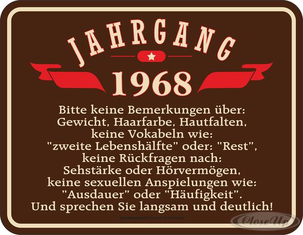 Jahrgang 1968 Blechschild Jahrgang 1968 Blechschild