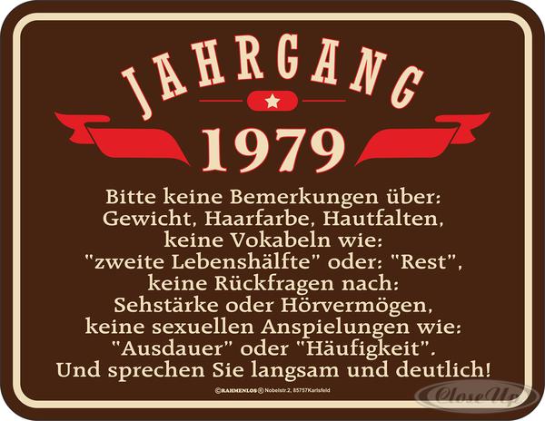 Jahrgang 1979 Blechschild Jahrgang 1979 Blechschild