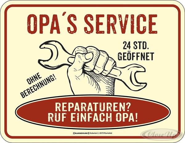Opa's Service Blechschild Opa's Service Blechschild