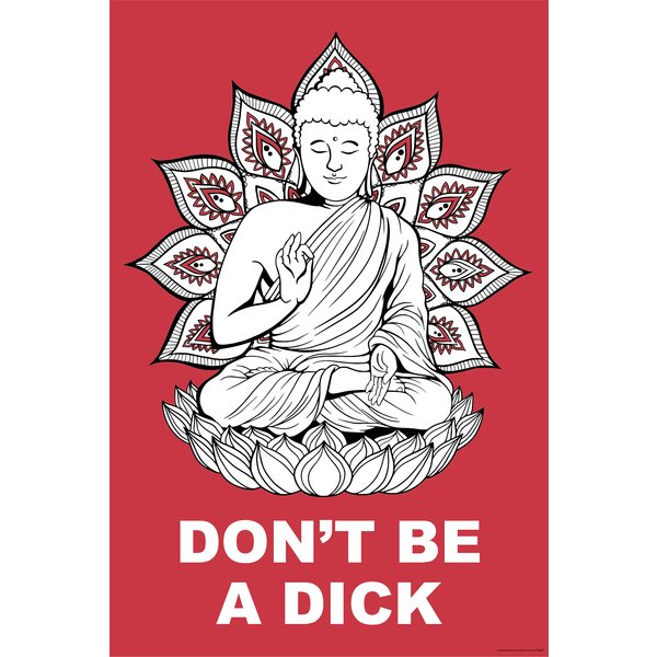 Buddha Poster Don't Be A Dick