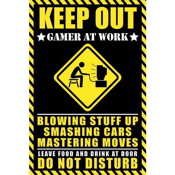 Keep out - Gamer at work