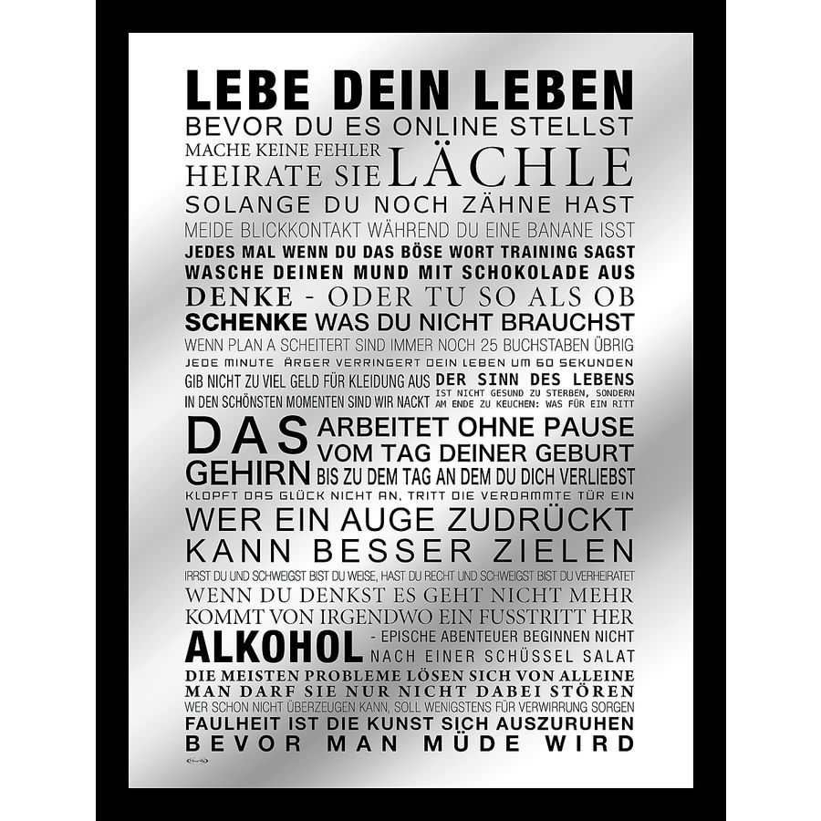 Lebe dein Leben XL Spiegel ... bevor du es online stellst ...