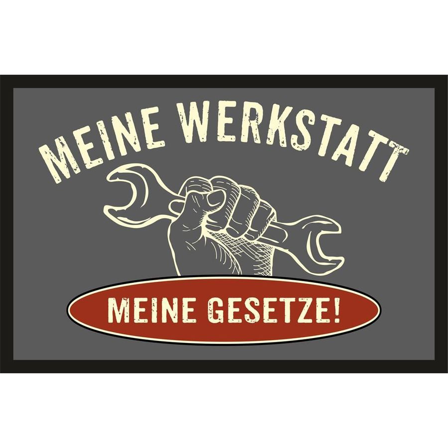 MEINE WERKSTATT- MEINE GESETZE! Fußmatte - Fußmatten & Teppiche jetzt im  Shop bestellen Close Up GmbH
