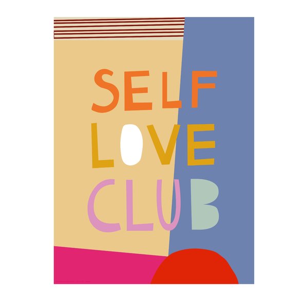 Self Love Club Kunstdruck