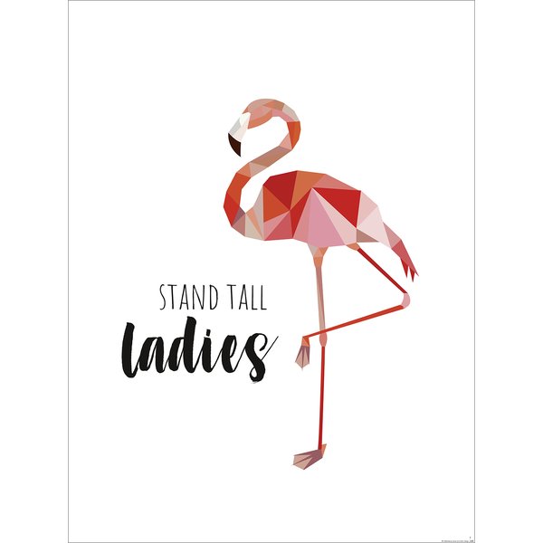 Stand Tall Ladies Kunstdruck