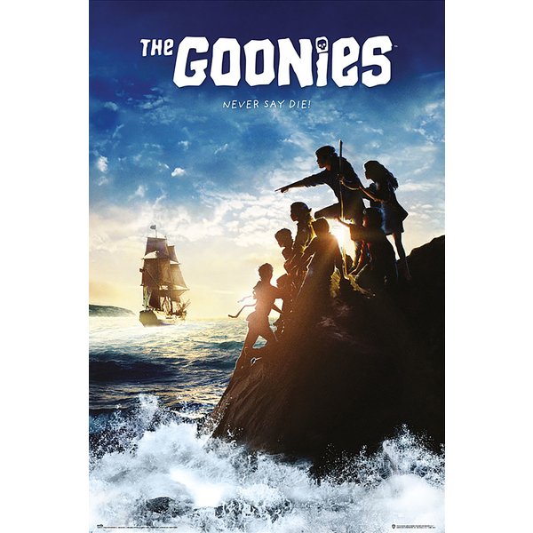 The Goonies Poster Never say