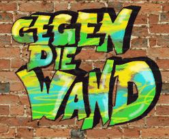 Gegen die Wand